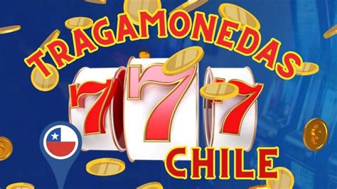 Mejores tragamonedas online en Chile: Top 18 sitios para jugar tragam.
